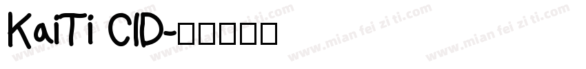 KaiTi CID字体转换